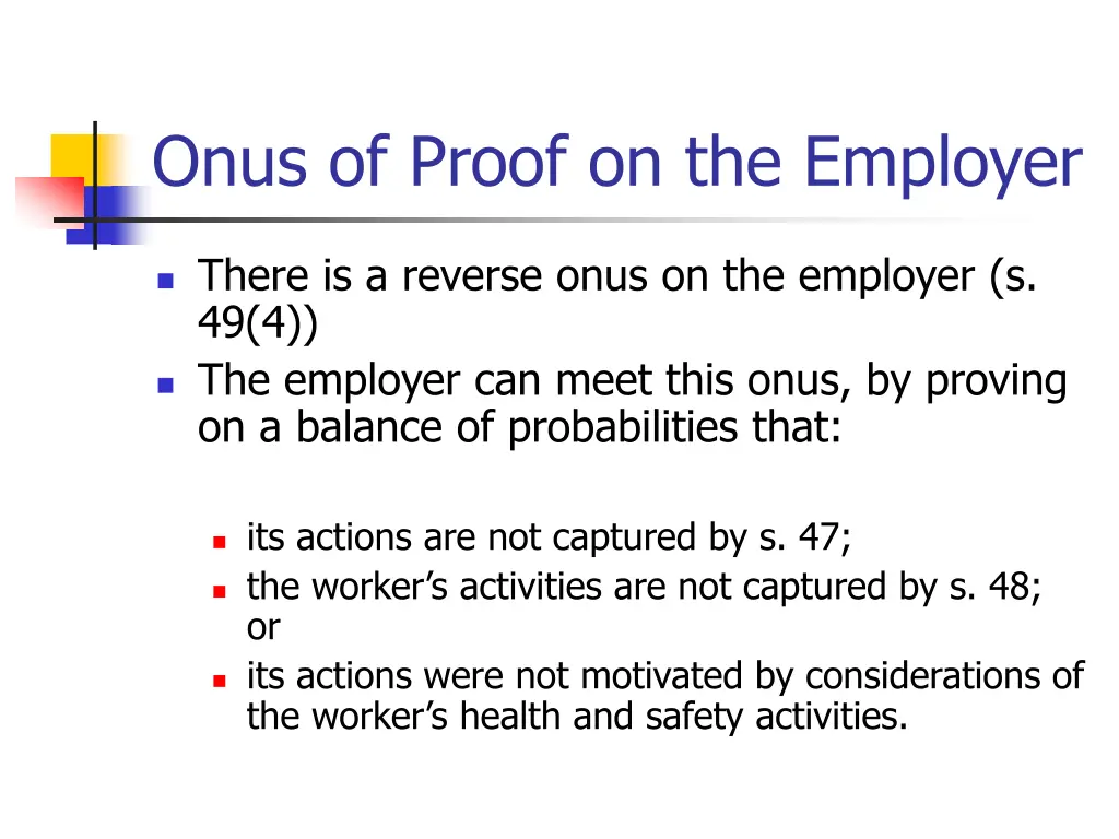 onus of proof on the employer