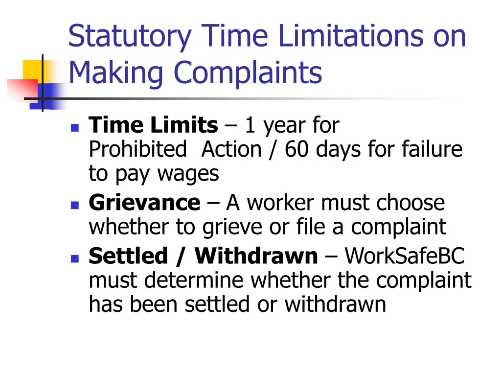 statutory time limitations on making complaints