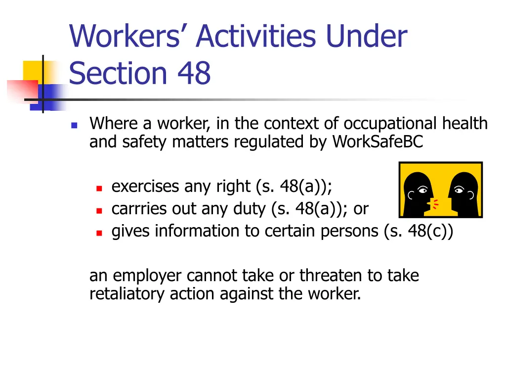 workers activities under section 48