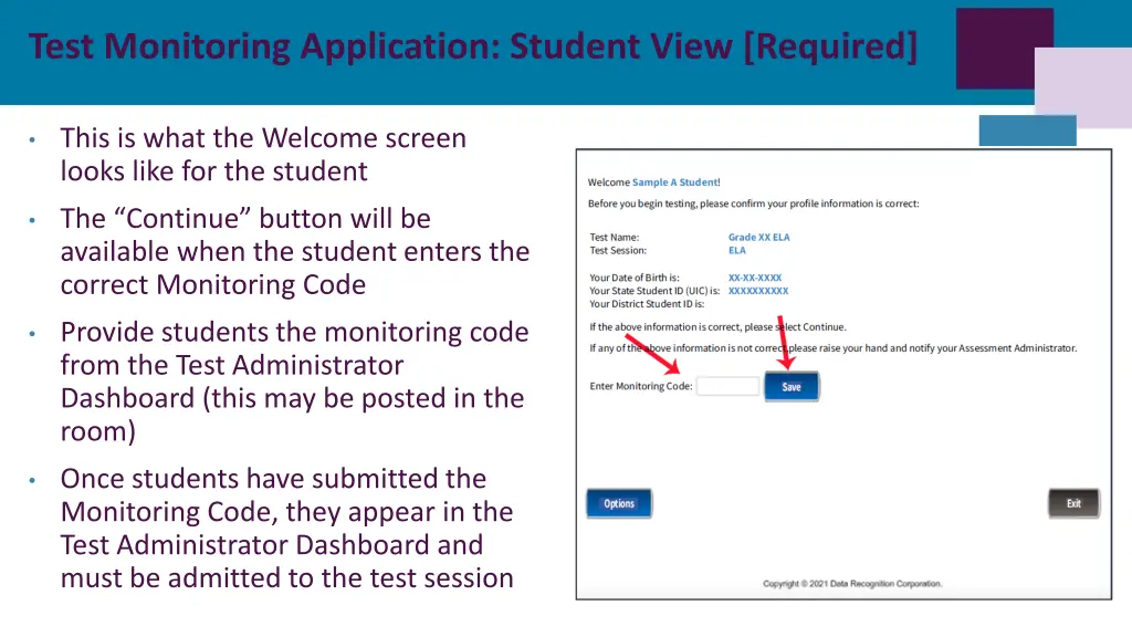 test monitoring application student view required