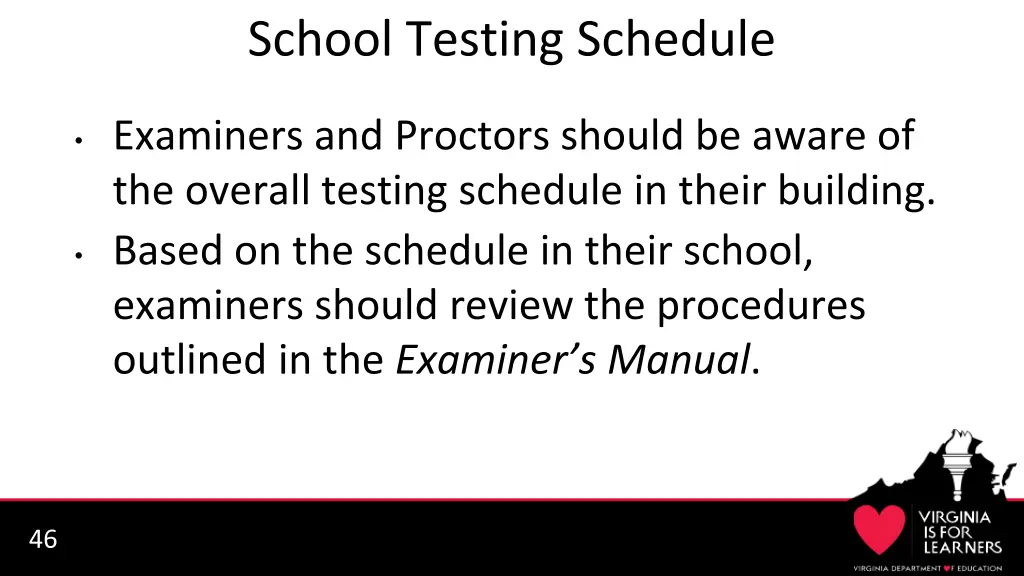 school testing schedule