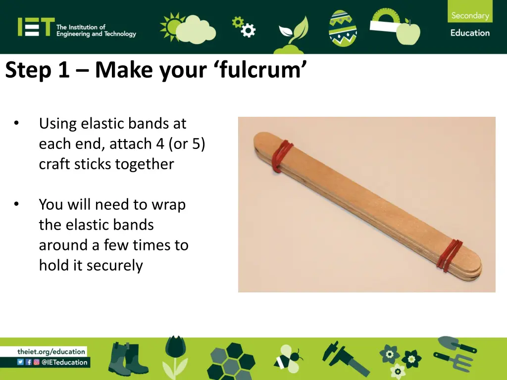 step 1 make your fulcrum