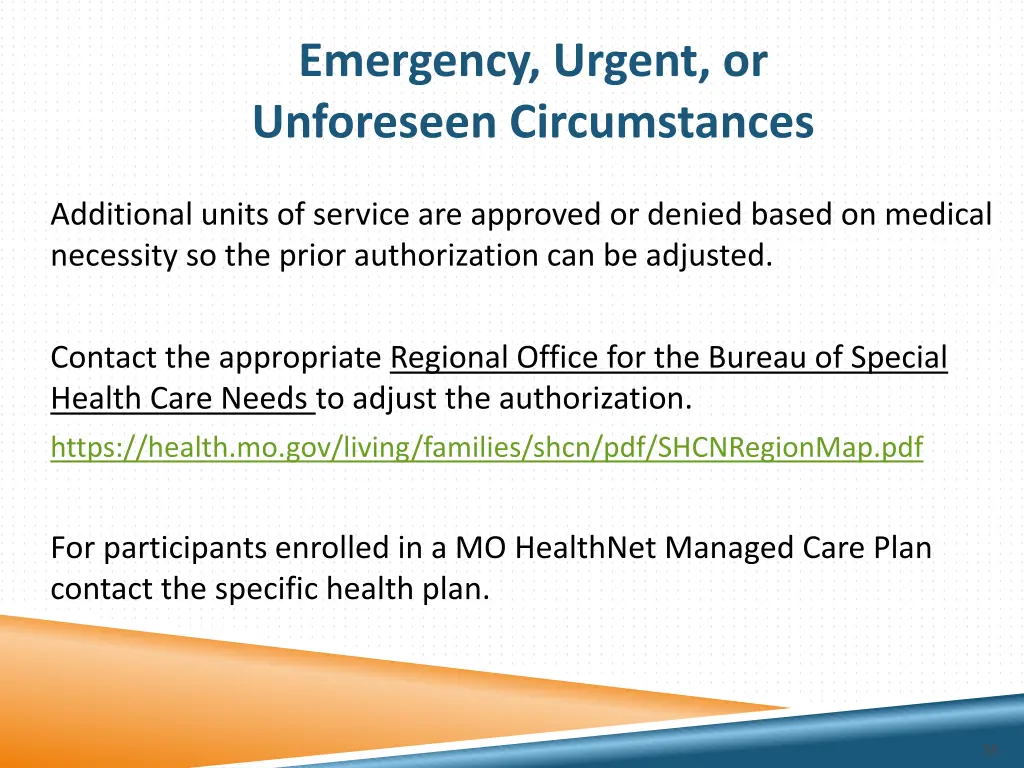 emergency urgent or unforeseen circumstances 2