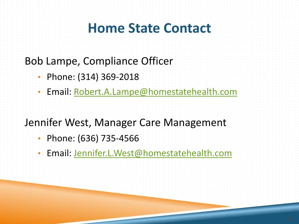 home state contact