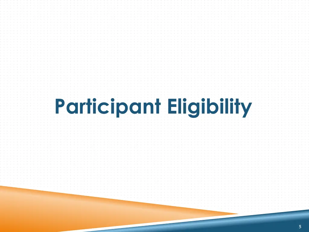 participant eligibility