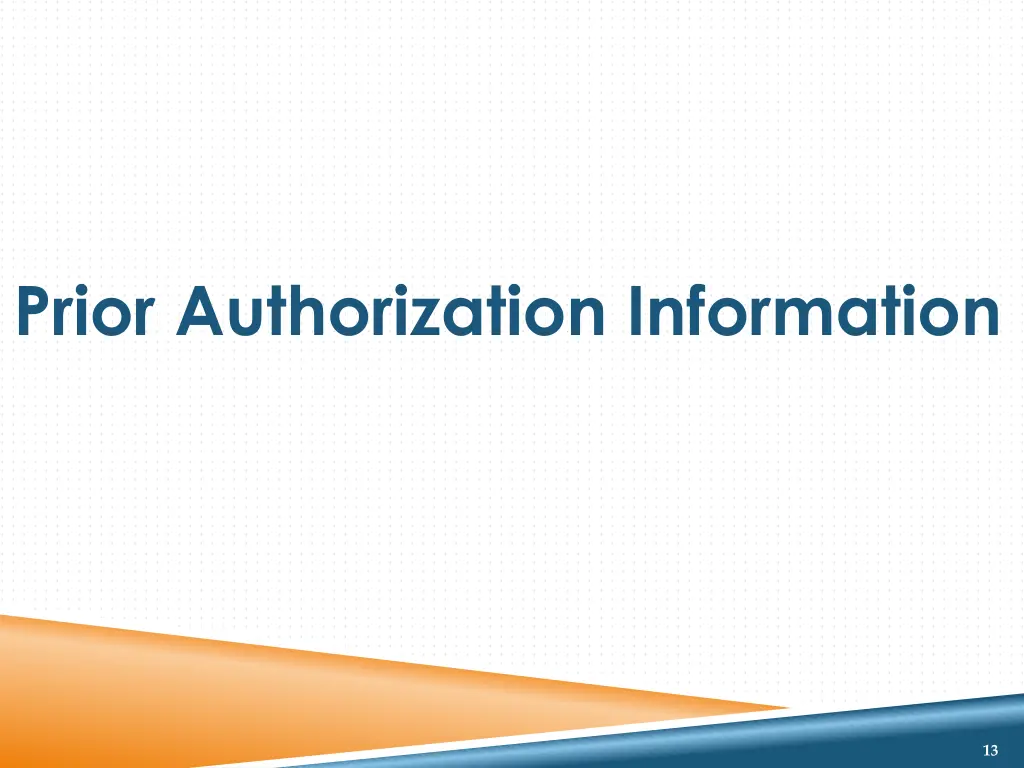 prior authorization information