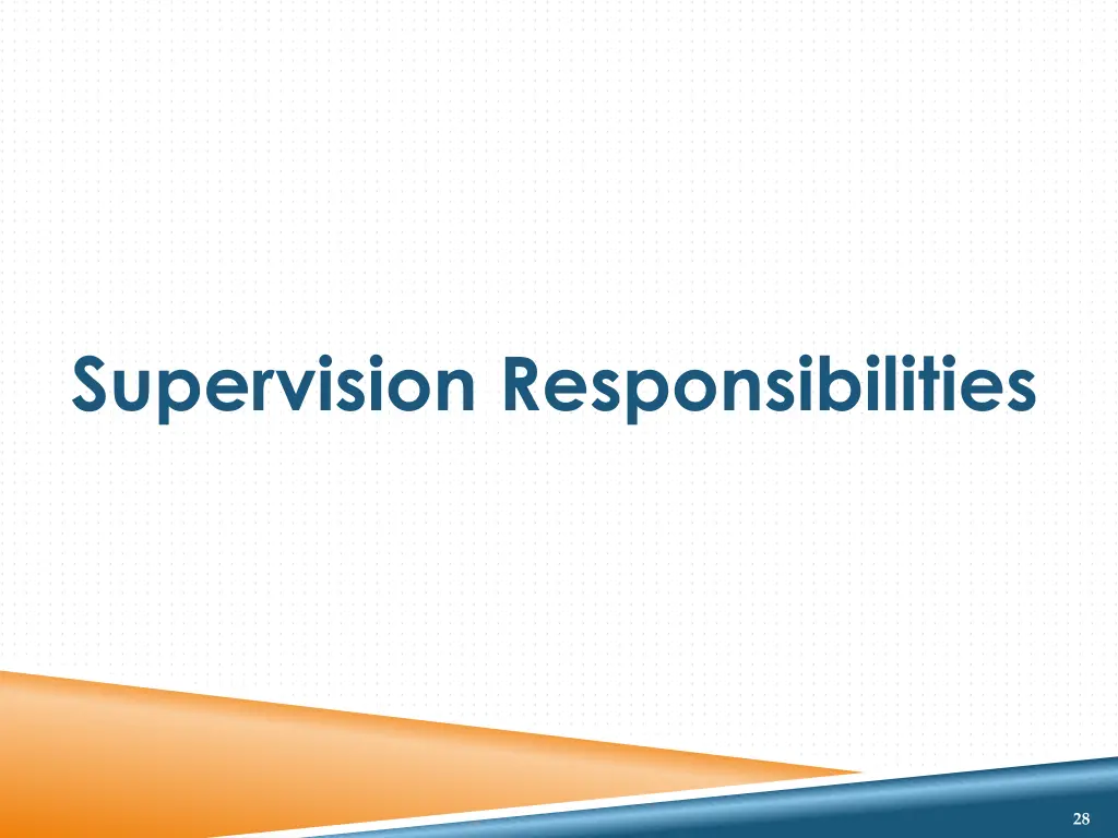 supervision responsibilities