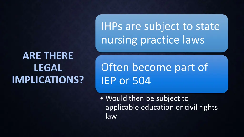 ihps are subject to state nursing practice laws