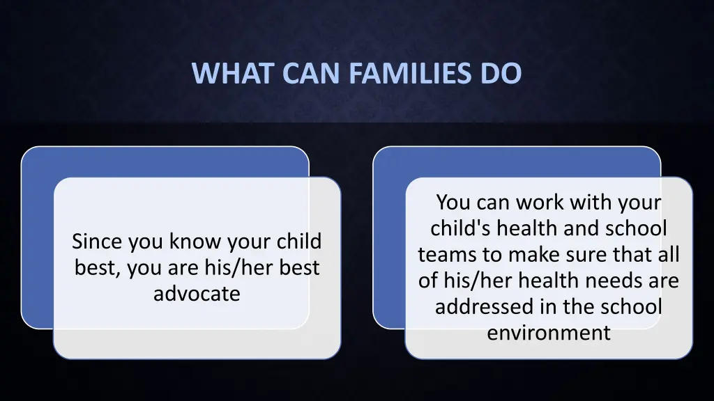 what can families do