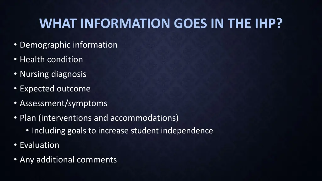 what information goes in the ihp