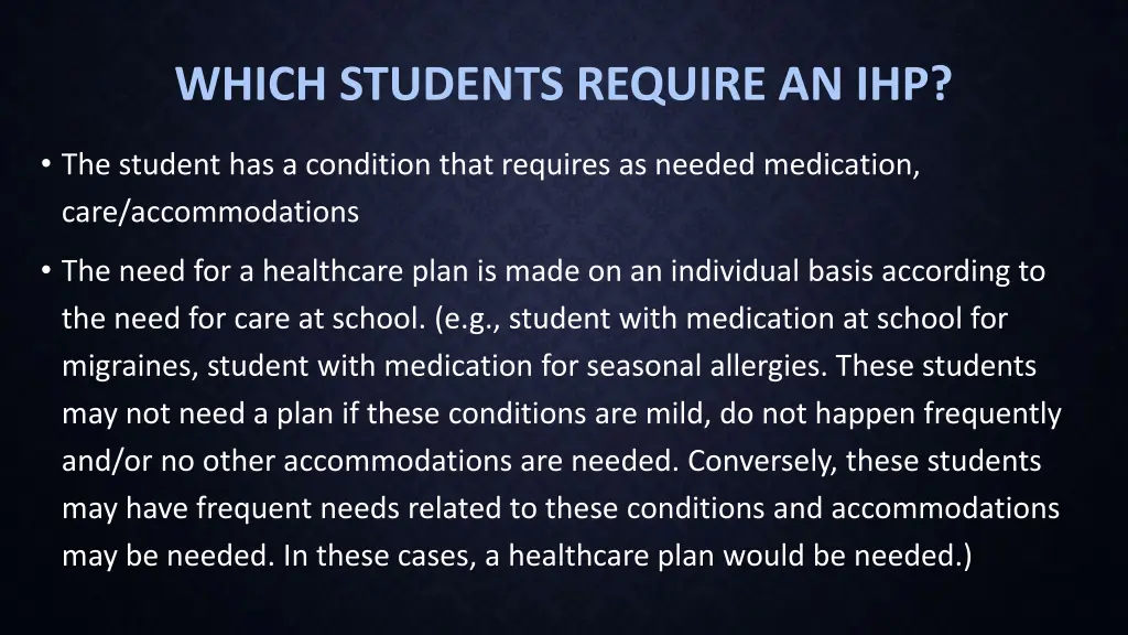 which students require an ihp 2