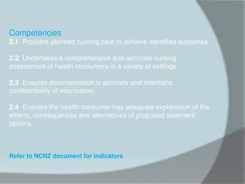 competencies 2 1 provides planned nursing care