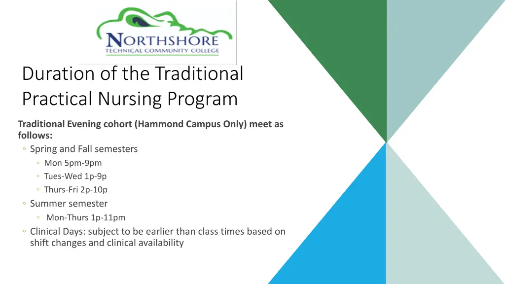 duration of the traditional practical nursing 1