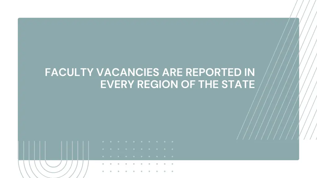 faculty vacancies are reported in every region