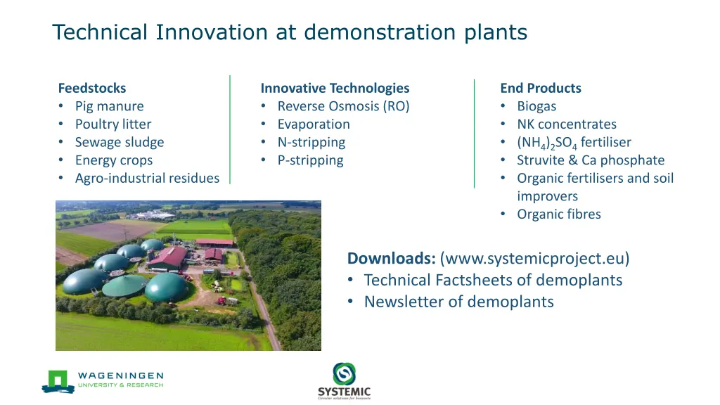 technical innovation at demonstration plants