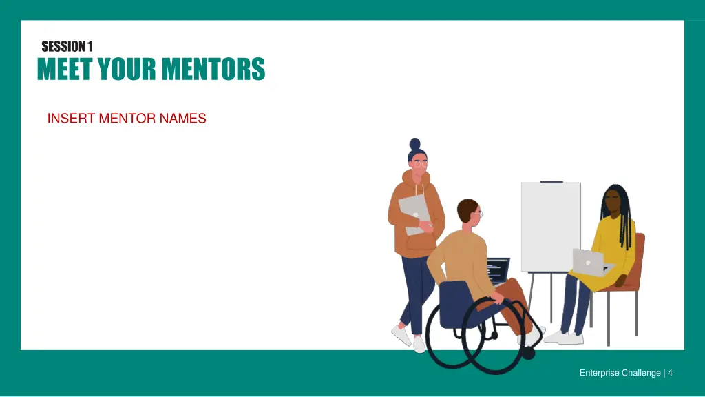 session 1 meet your mentors