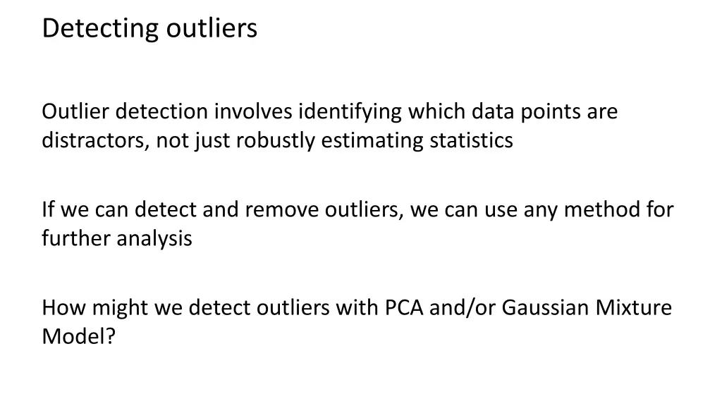 detecting outliers