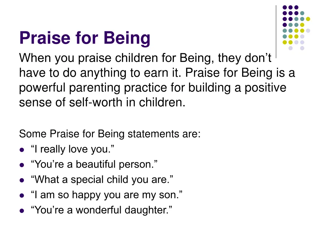 praise for being when you praise children