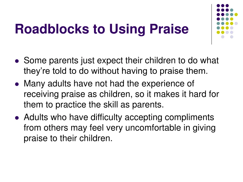 roadblocks to using praise 1