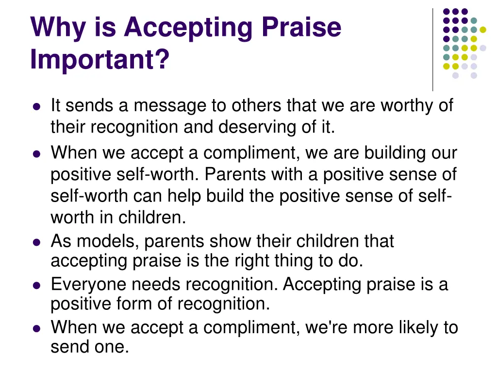 why is accepting praise important