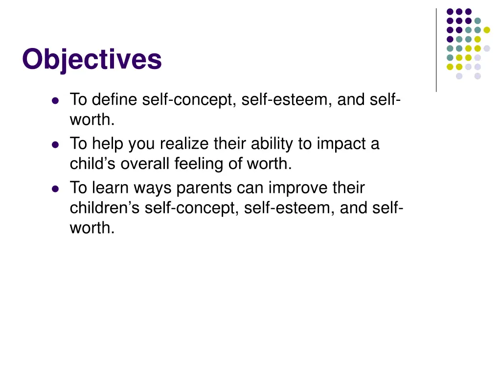 objectives