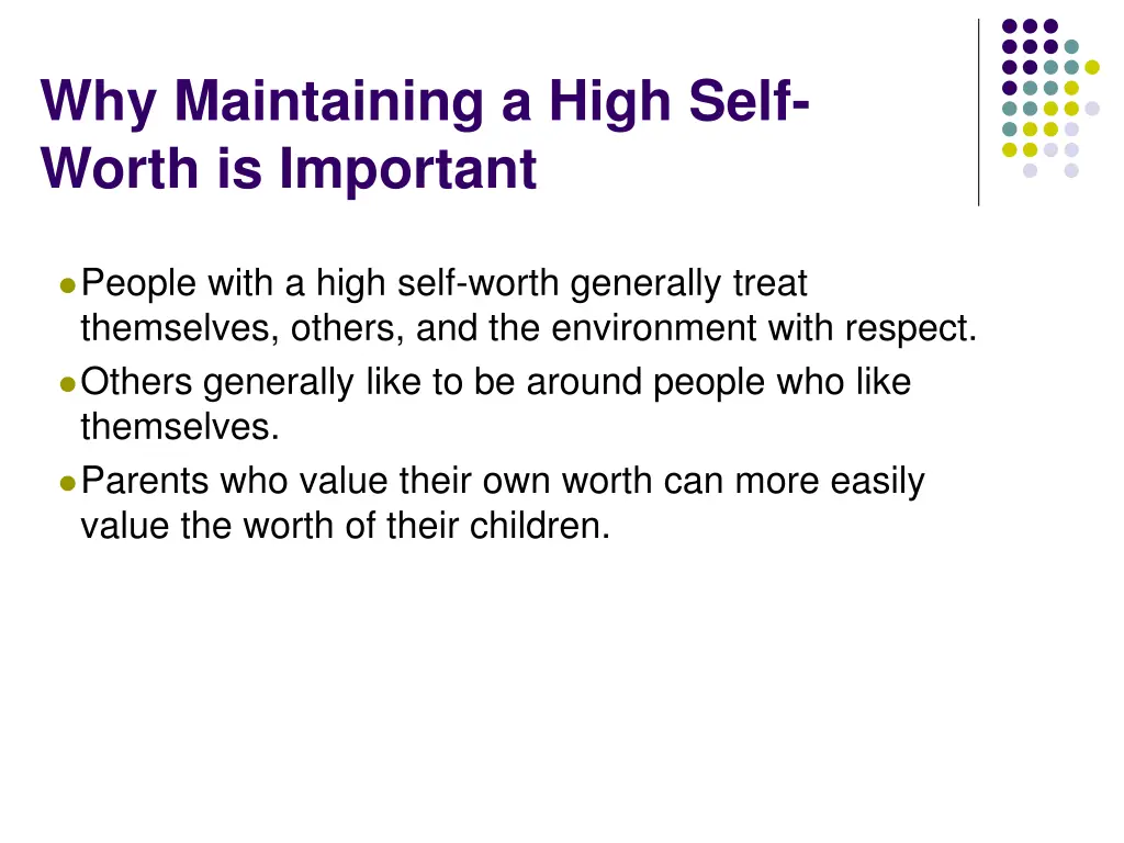 why maintaining a high self worth is important