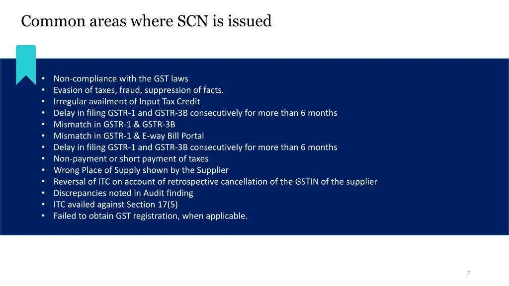 common areas where scn is issued