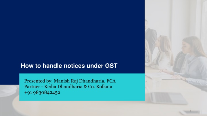 how to handle notices under gst