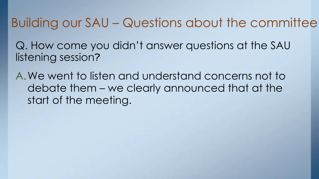 building our sau questions about the committee 1