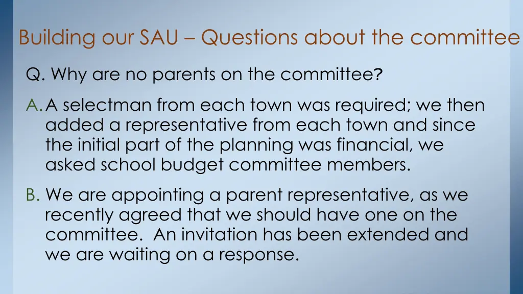 building our sau questions about the committee