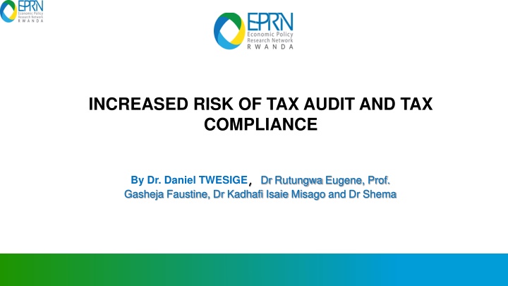 increased risk of tax audit and tax compliance