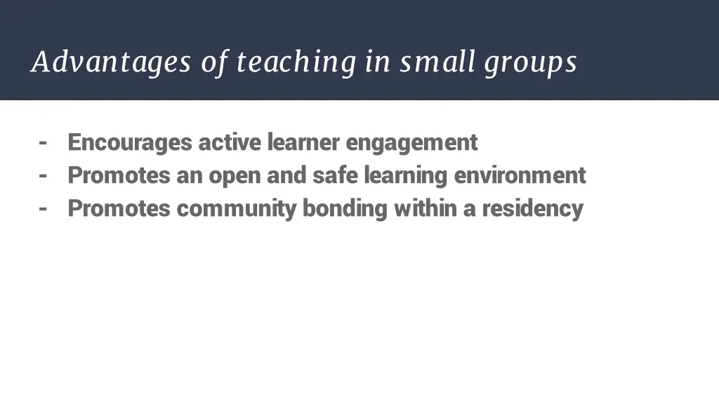 advantages of teaching in small groups