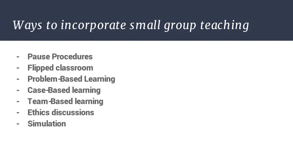 ways to incorporate small group teaching