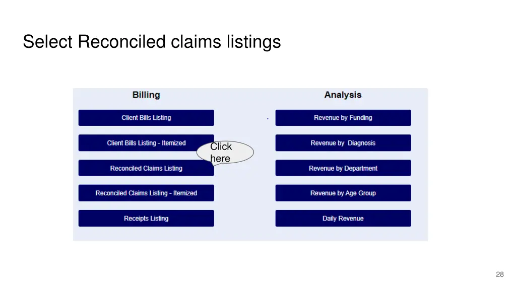 select reconciled claims listings