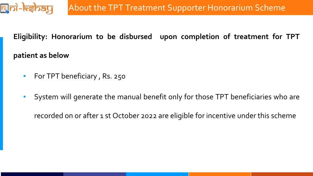 about the tpt treatment supporter honorarium