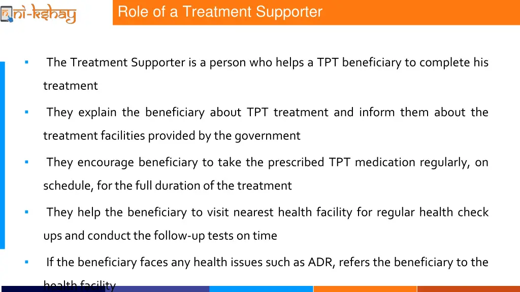 role of a treatment supporter