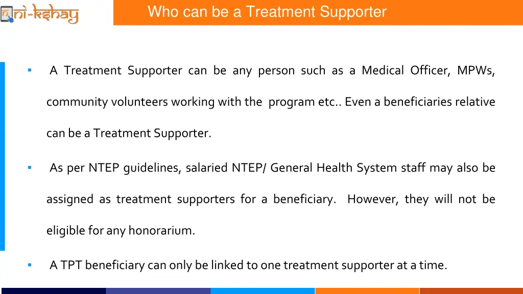 who can be a treatment supporter