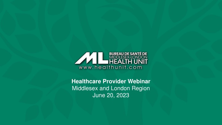 healthcare provider webinar middlesex and london