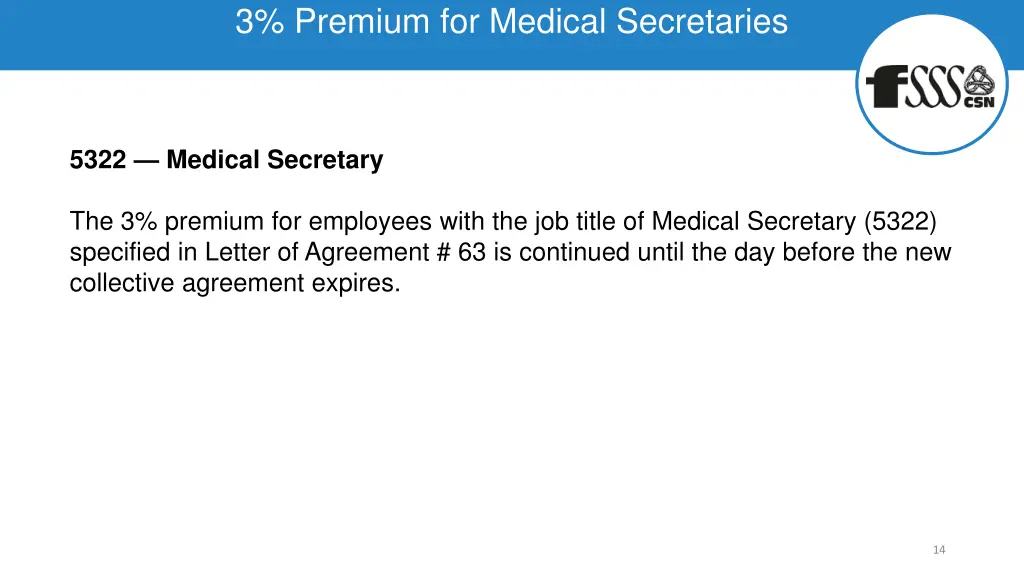 3 premium for medical secretaries