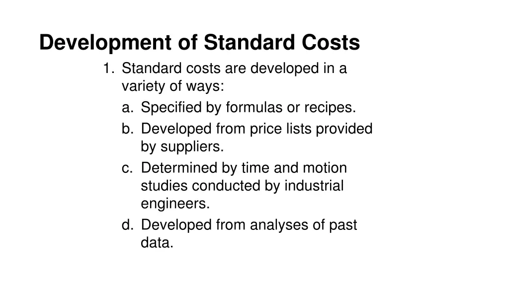 development of standard costs 1 standard costs