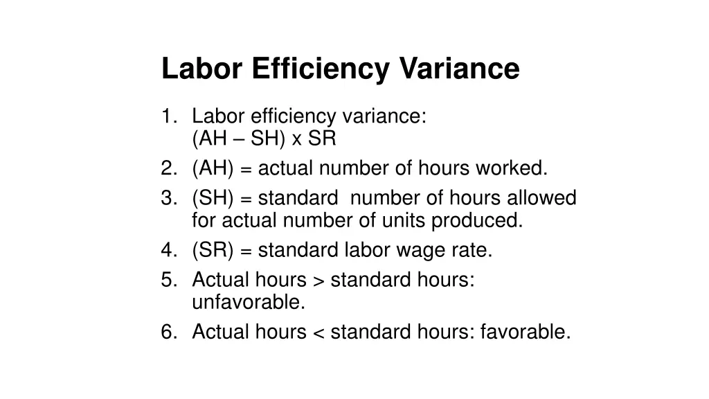 labor efficiency variance