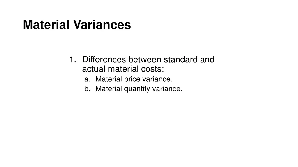 material variances