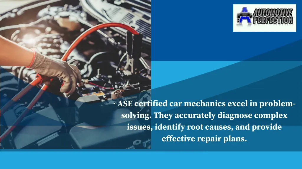 ase certified car mechanics excel in problem