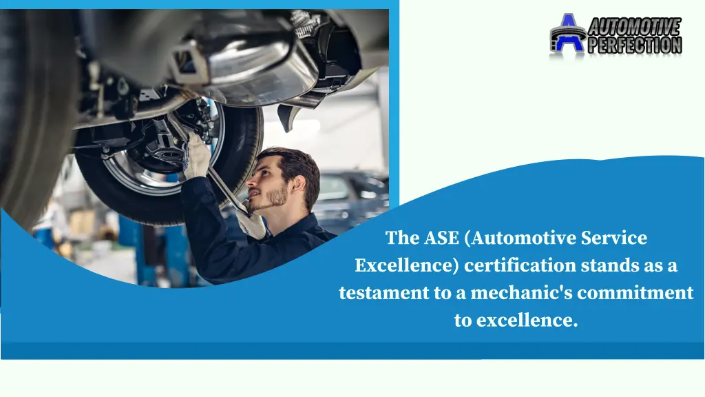the ase automotive service excellence