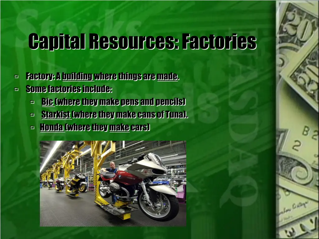 capital resources factories