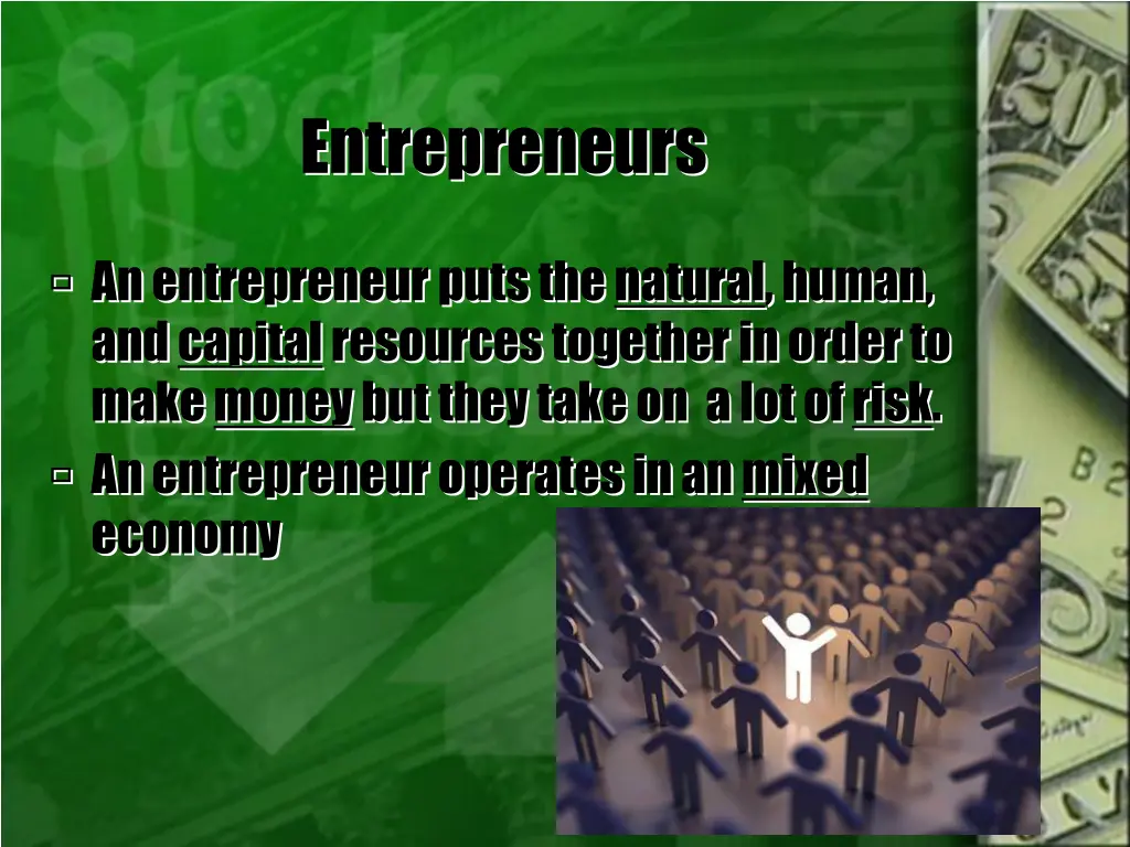 entrepreneurs