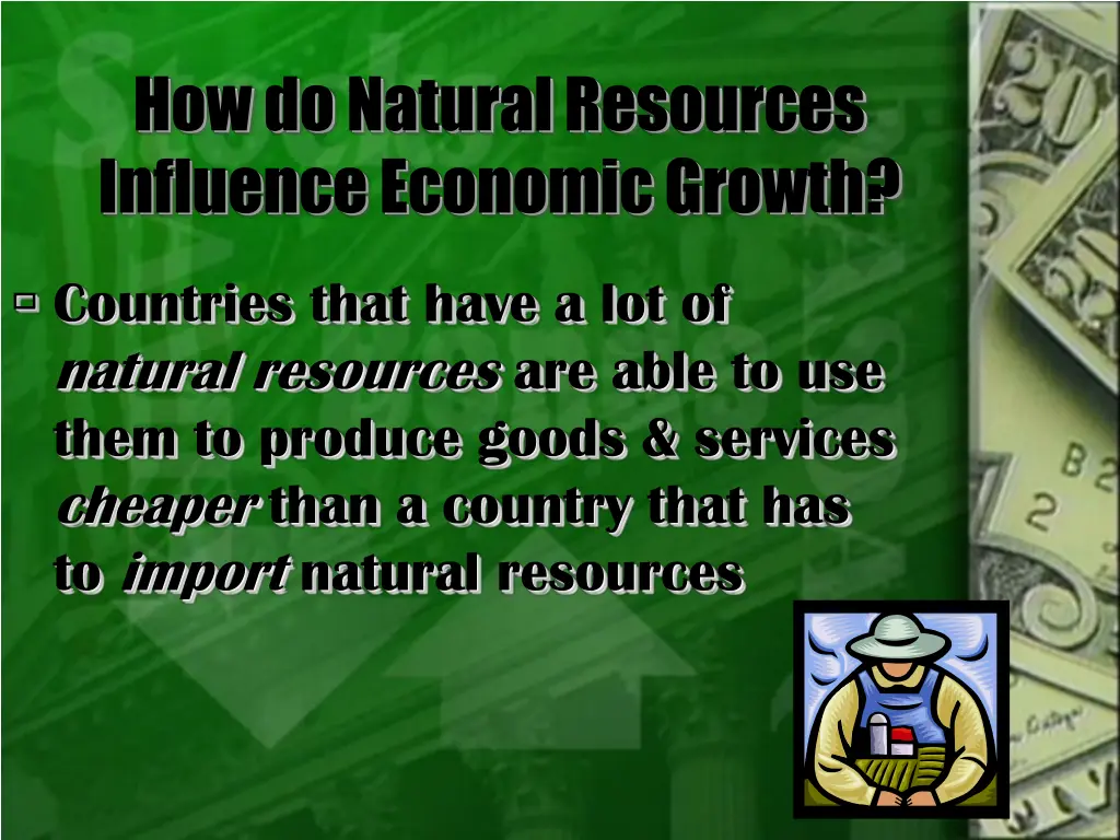 how do natural resources influence economic growth