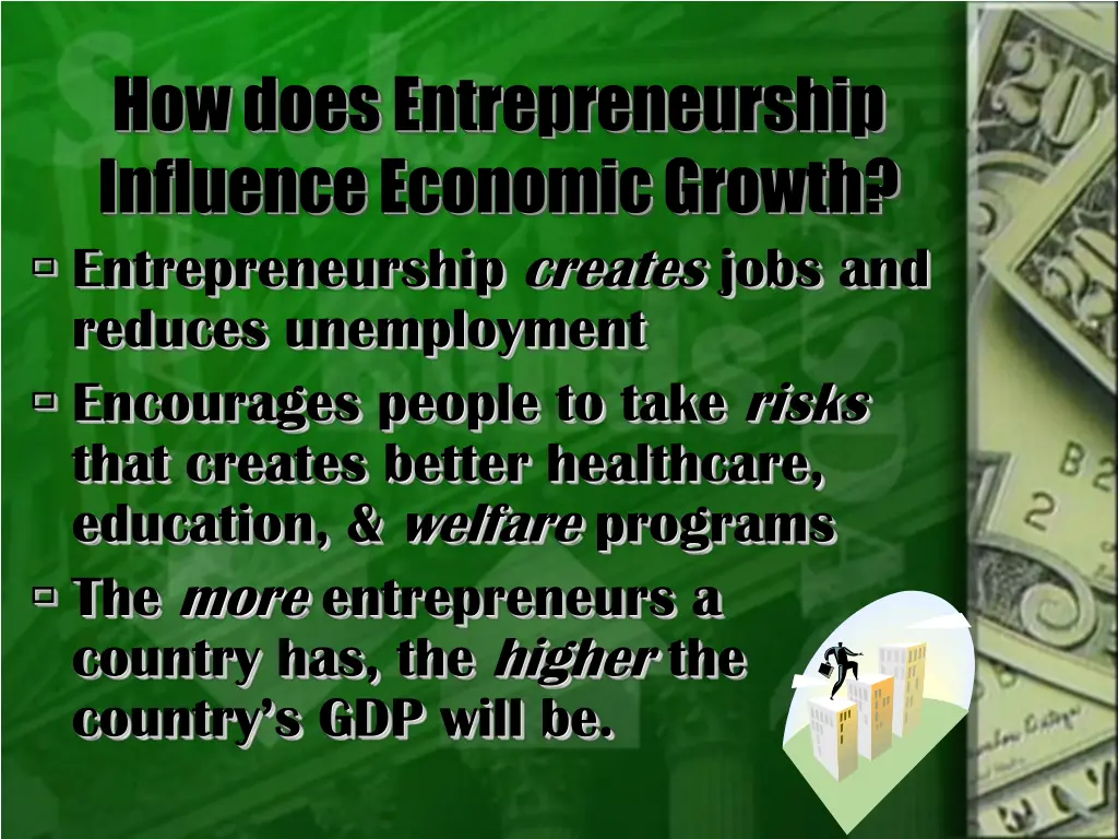 how does entrepreneurship influence economic