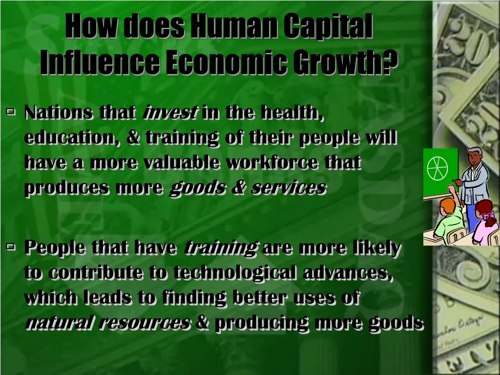 how does human capital influence economic growth