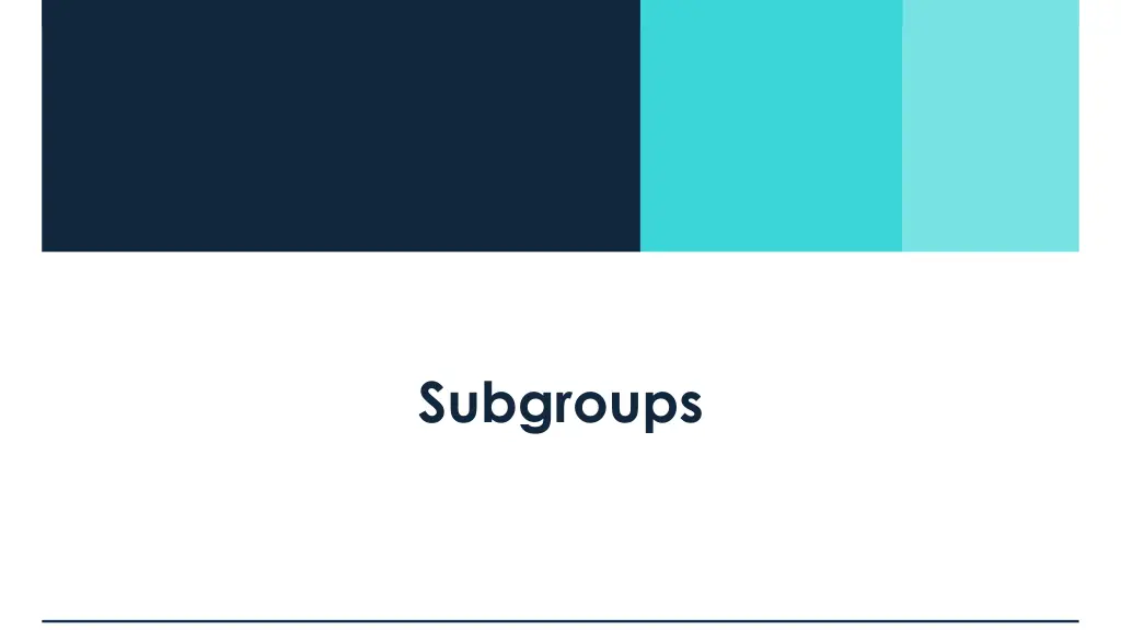 subgroups